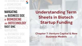 Understanding Term Sheets in Biotech Startup Funding
